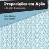 Lidel Preposições em Ação^ Dicionários E Gramáticas