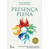 Farol Presença Plena de Paulo Borges^ Espiritualidade