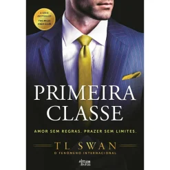Alma Dos Livros Primeira Classe de TL Swan^ Romance