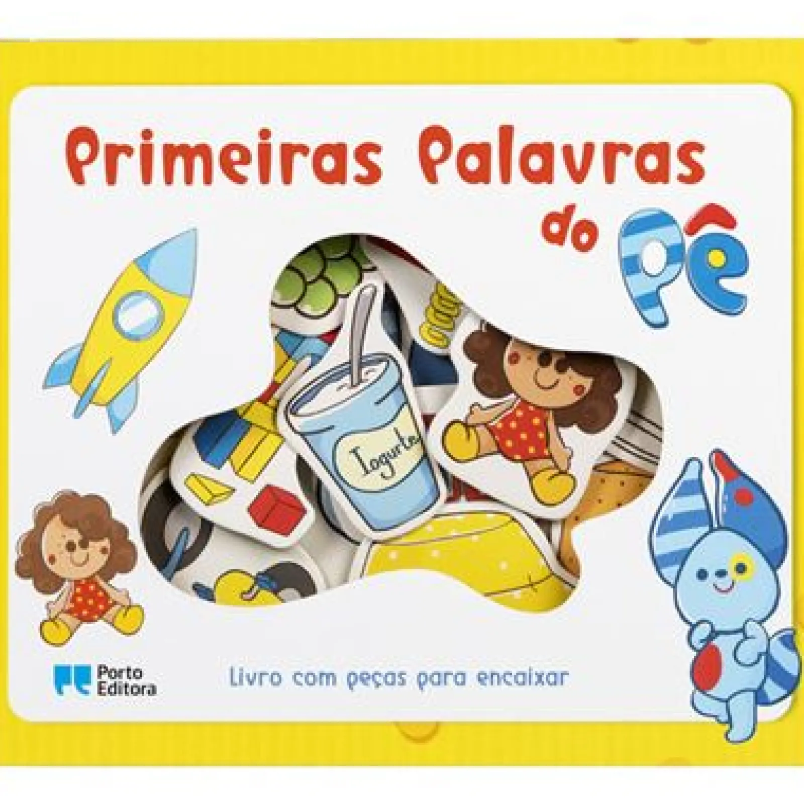 Porto Editora Primeiras Palavras do Pê de Cláudia Dias - Livro com Peças para Encaixar^ Atividades