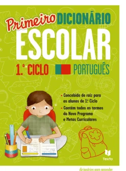 Texto Editores Primeiro Dicionário Escolar 1.º Ciclo^ Dicionários E Gramáticas