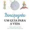 Presença Principezinho, um Guia para a Vida de Stéphane Garnier e Stéphane Bern^ Desenvolvimento Pessoal