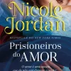 Marcador Prisioneiros do Amor de Nicole Jordan - Duelos de Sedução - Livro 1^ Romance