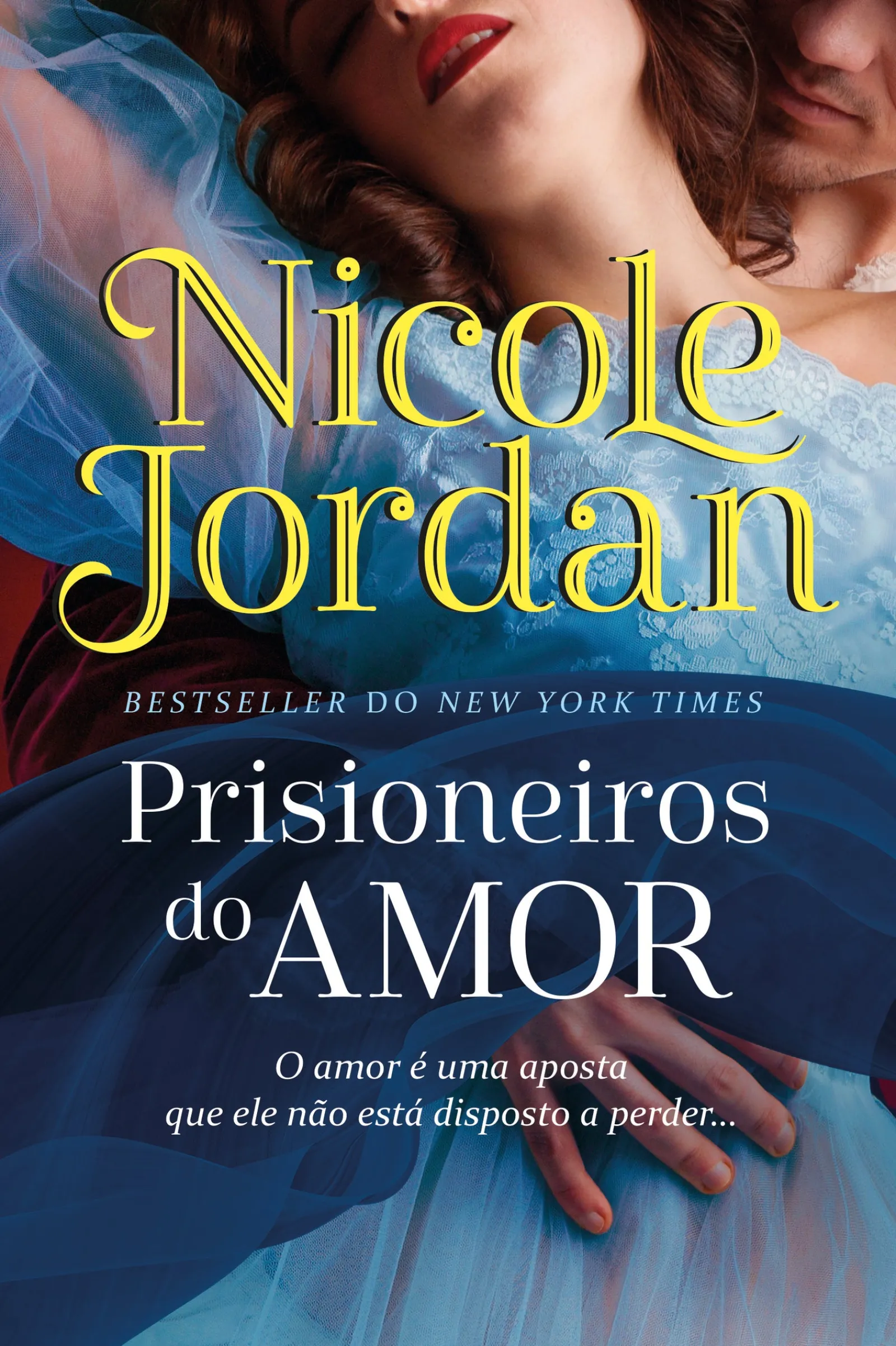 Marcador Prisioneiros do Amor de Nicole Jordan - Duelos de Sedução - Livro 1^ Romance