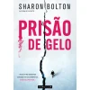 Marcador Prisão de Gelo de Sharon Bolton^ Policial