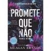 Clube Do Autor Promete que Não de Meagan Brandy^ Young Adult
