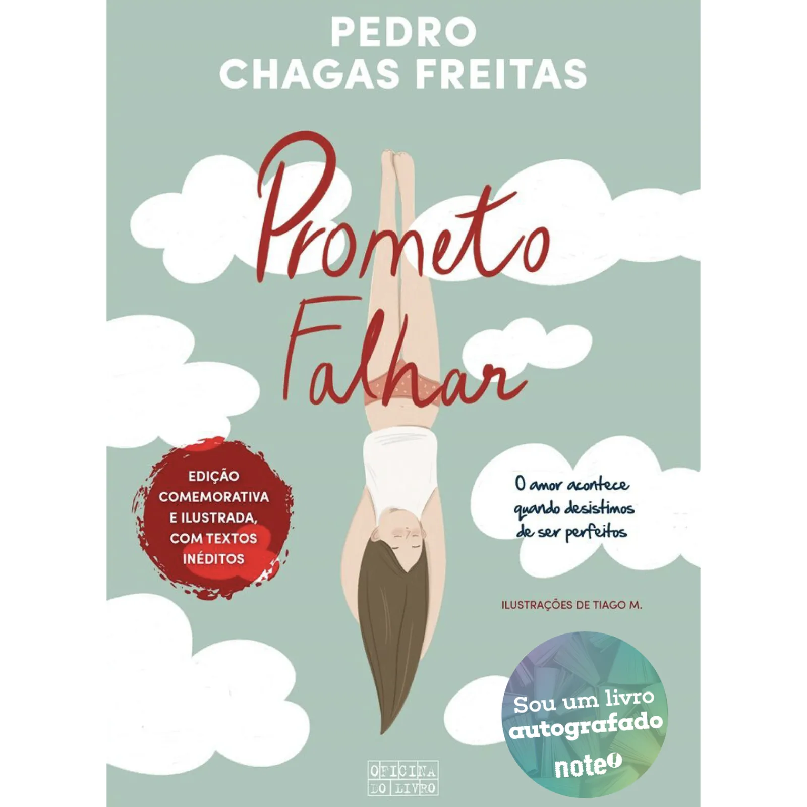 Note! Online Prometo Falhar - Edição Comemorativa de Pedro Chagas Freitas^ Romance