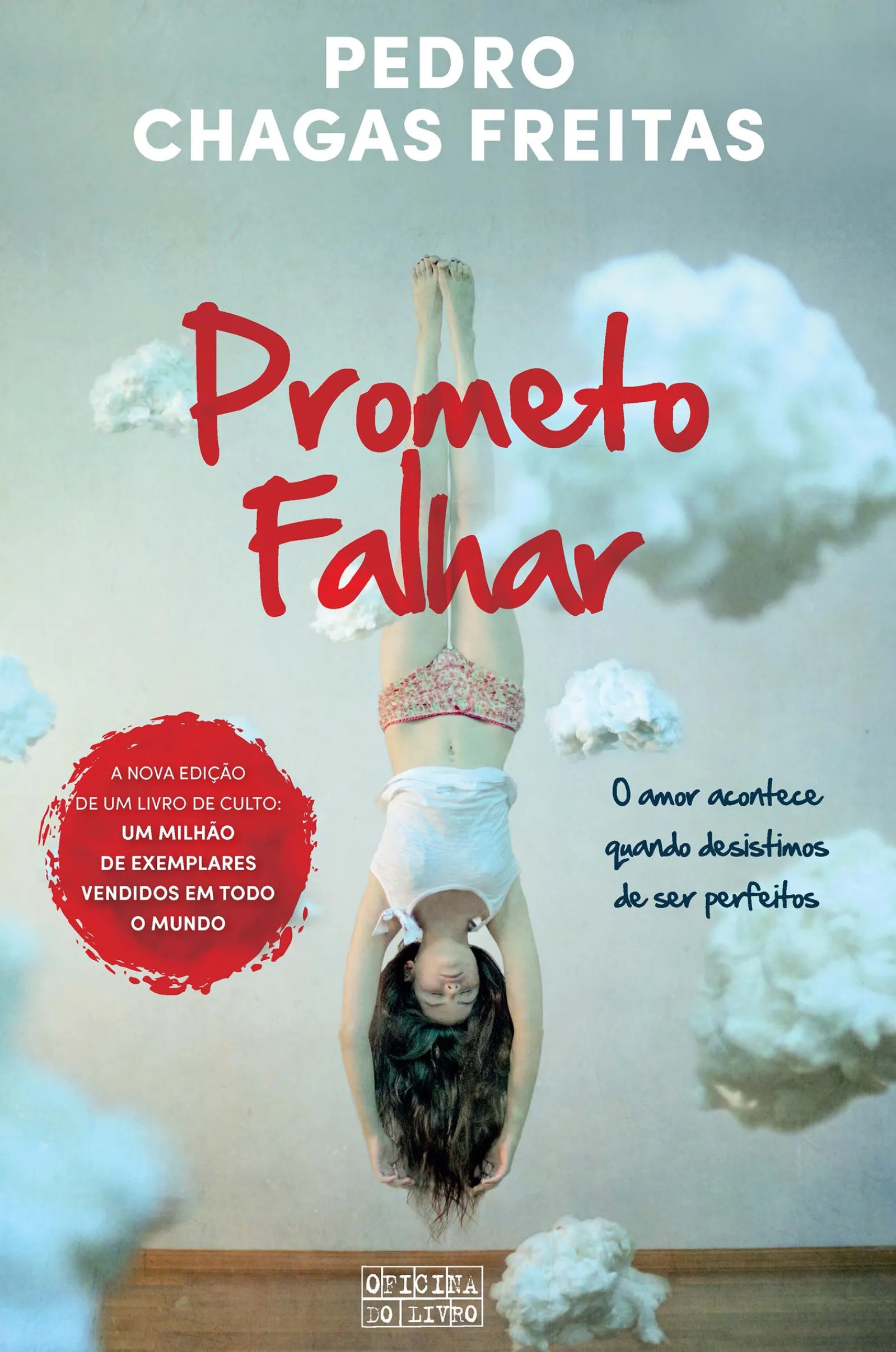Oficina Livro Prometo Falhar de Pedro Chagas Freitas^ Romance