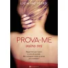 Manuscrito Prova-me - Livro 2: Outra Vez de Lúcia Vaz Pedro^ Romance