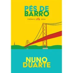 Leya Pés de Barro de Nuno Duarte^ Romance