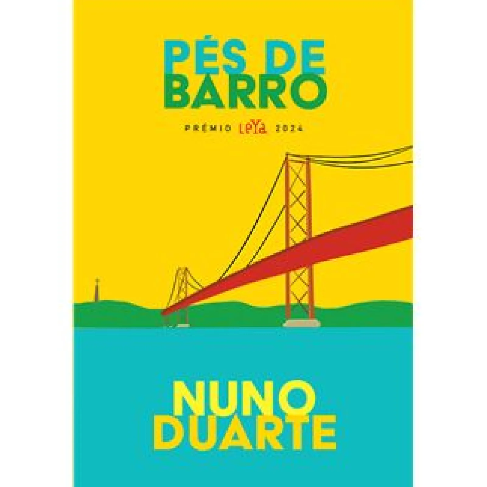 Leya Pés de Barro de Nuno Duarte^ Romance