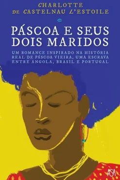 Edições Asa Páscoa e seus Dois Maridos de Charlotte de Castelnau L'Estoile^ Romance