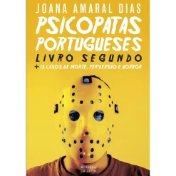 Oficina Livro Psicopatas Portugueses - Livro Segundo de Joana Amaral Dias^ História E Política
