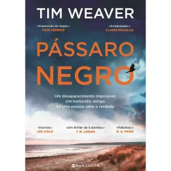 Marcador Pássaro Negro de Tim Weaver^ Policial