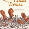 Casa Das Letras Quando Lisboa Tremeu de Domingos Amaral^ Romance