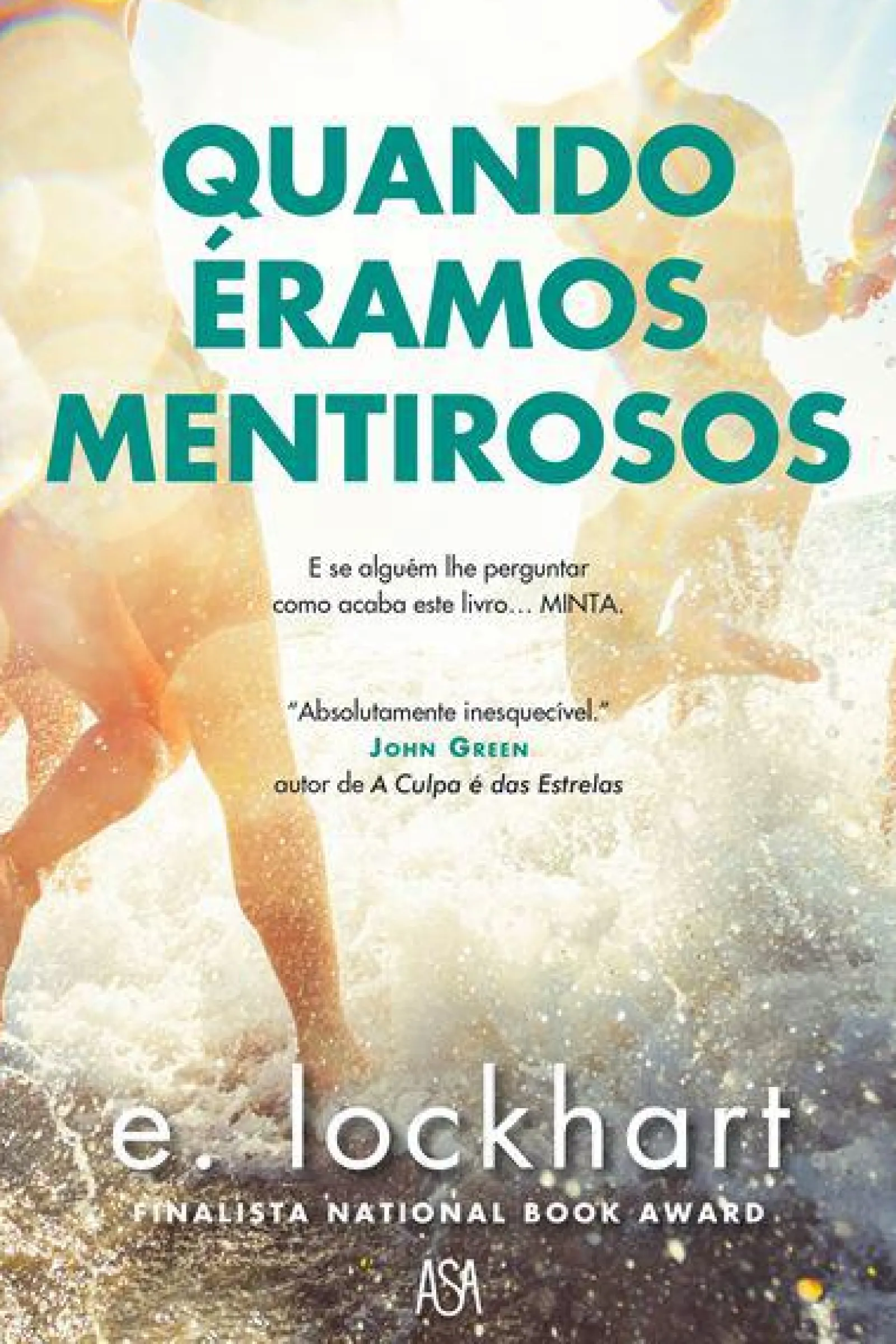 Asa Quando Éramos Mentirosos de E. Lockhart^ Romance