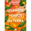 Suma De Letras Quantos Ventos na Terra de Maria Isaac^ Romance