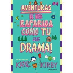 Presença Que Drama! - Aventuras de uma Rapariga Como Tu #4 de Katie Kirby^ Coleções Juvenis