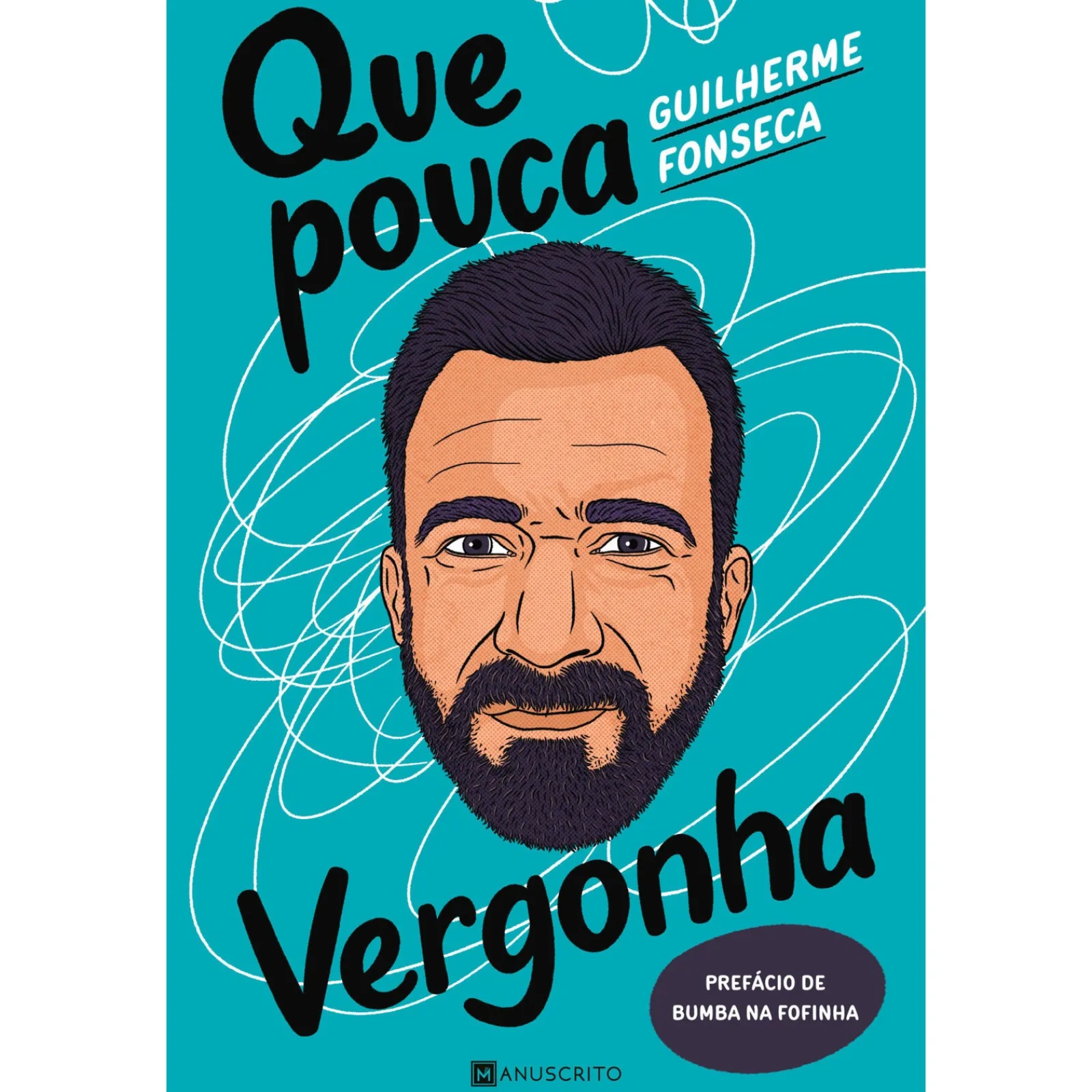 Manuscrito Que Pouca Vergonha de Guilherme Fonseca^ Humor