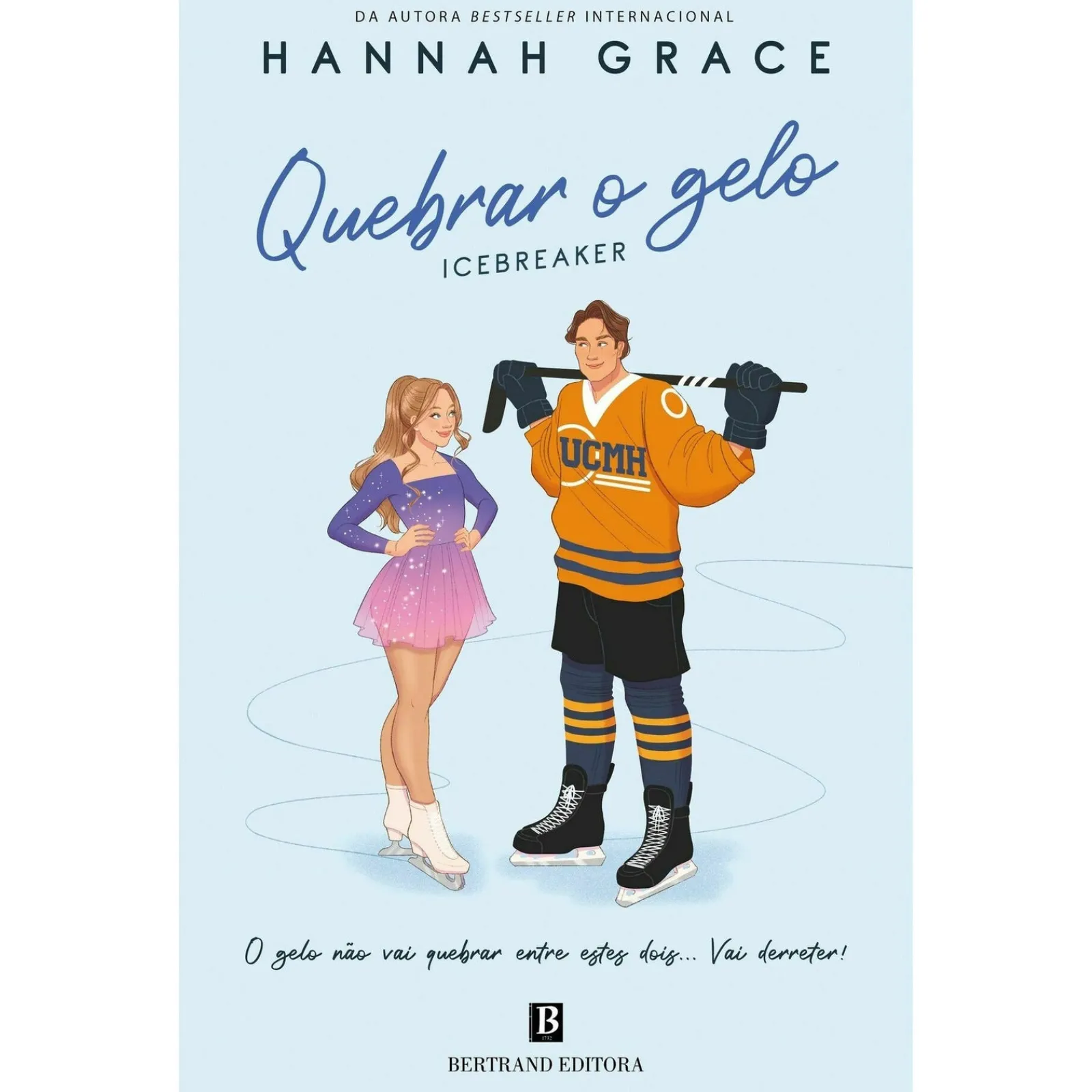 Bertrand Quebrar o Gelo - Icebreaker de Hannah Grace^ Young Adult