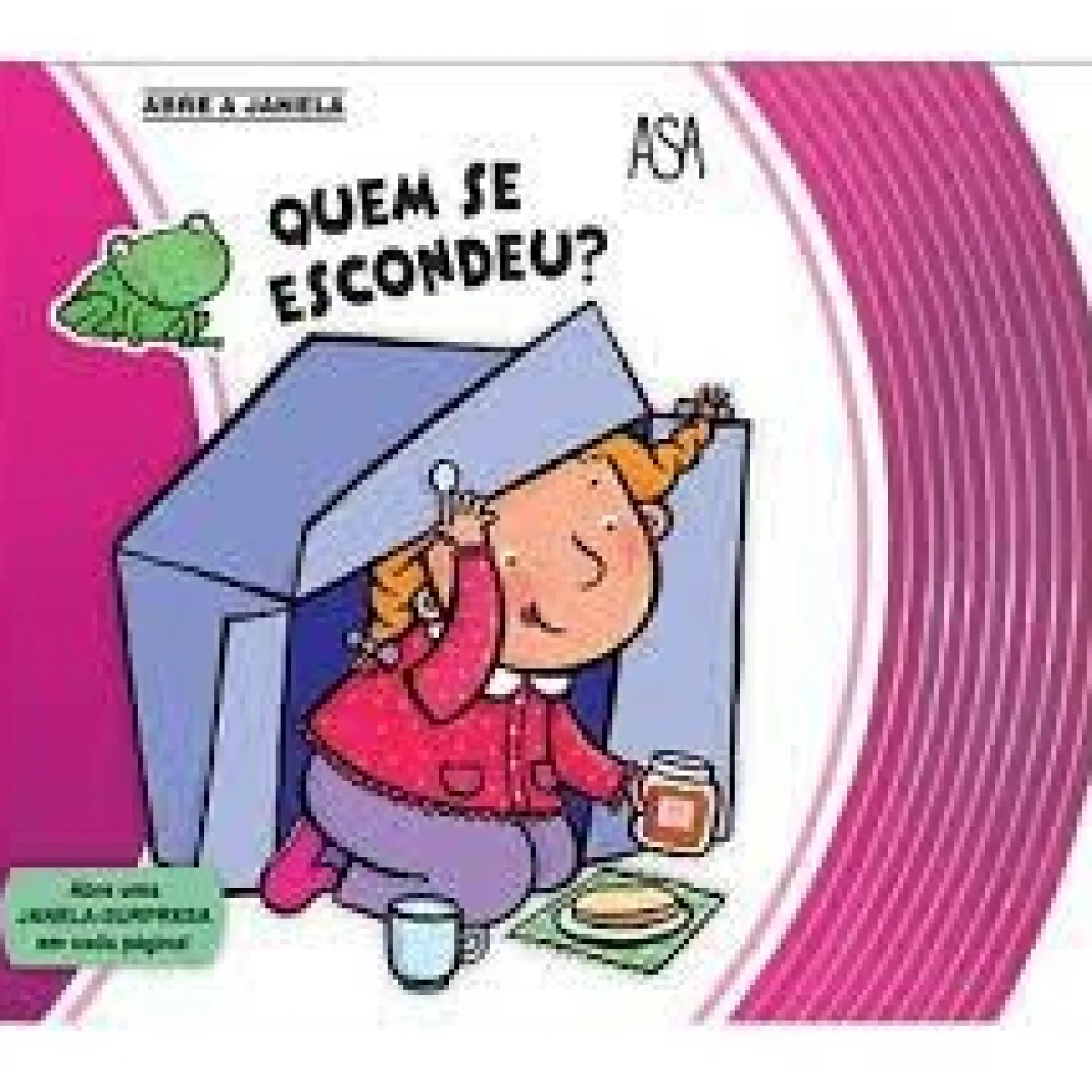 Asa Quem Se Escondeu? de Francesca Crovara^ Atividades