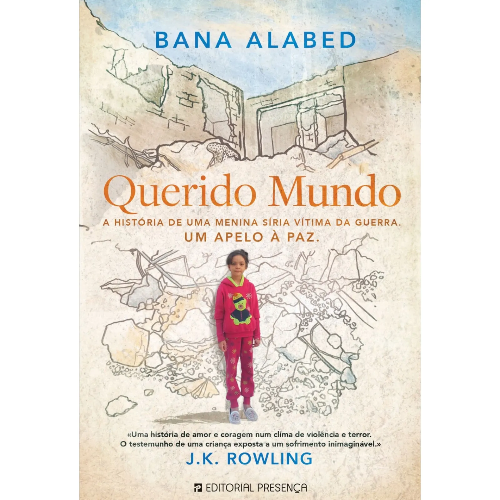 Presença Querido Mundo de Bana Alabed^ Vidas Reais