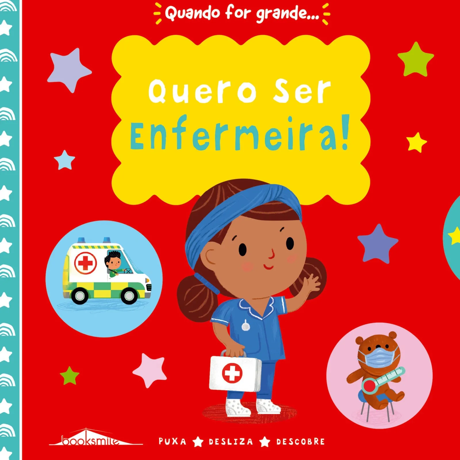 Booksmile Quero Ser Enfermeira!^ Atividades