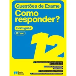 Porto Editora Questões de Exame - Como Responder? - Português 12.º Ano^ Secundário