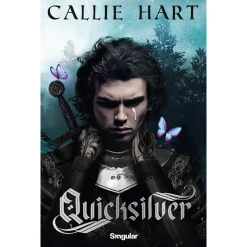 Singular Quicksilver - Livro 1: Fae e Alchemia de Callie Hart^ Fantástico
