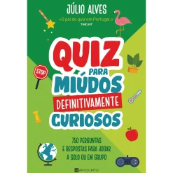 Manuscrito Quiz para Miúdos Definitivamente Curiosos de Júlio Alves^ Conhecimento