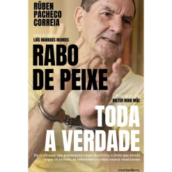 Contraponto Rabo de Peixe de Rúben Pacheco Correia - Toda a Verdade^ Vidas Reais