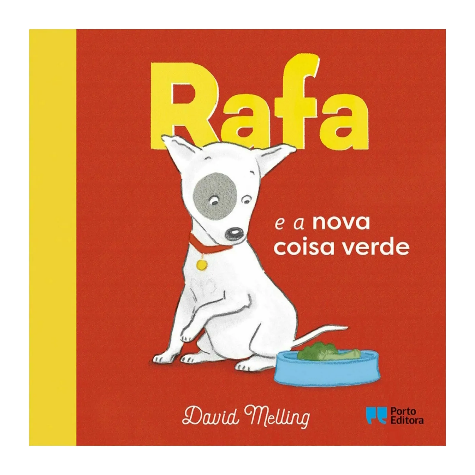 Porto Editora Rafa e a Nova Coisa Verde de David Melling^ Literatura Infantil