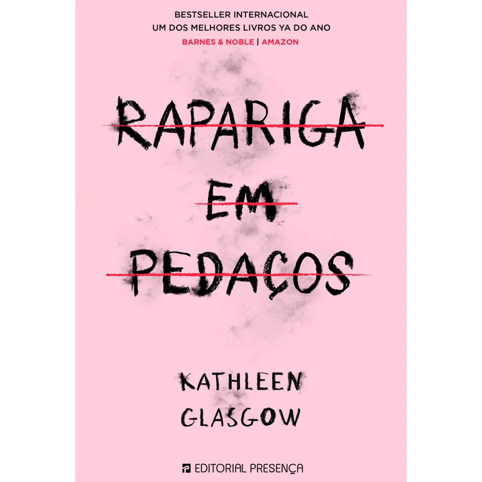 Presença Rapariga em Pedaços de Kathleen Glasgow^ Romance