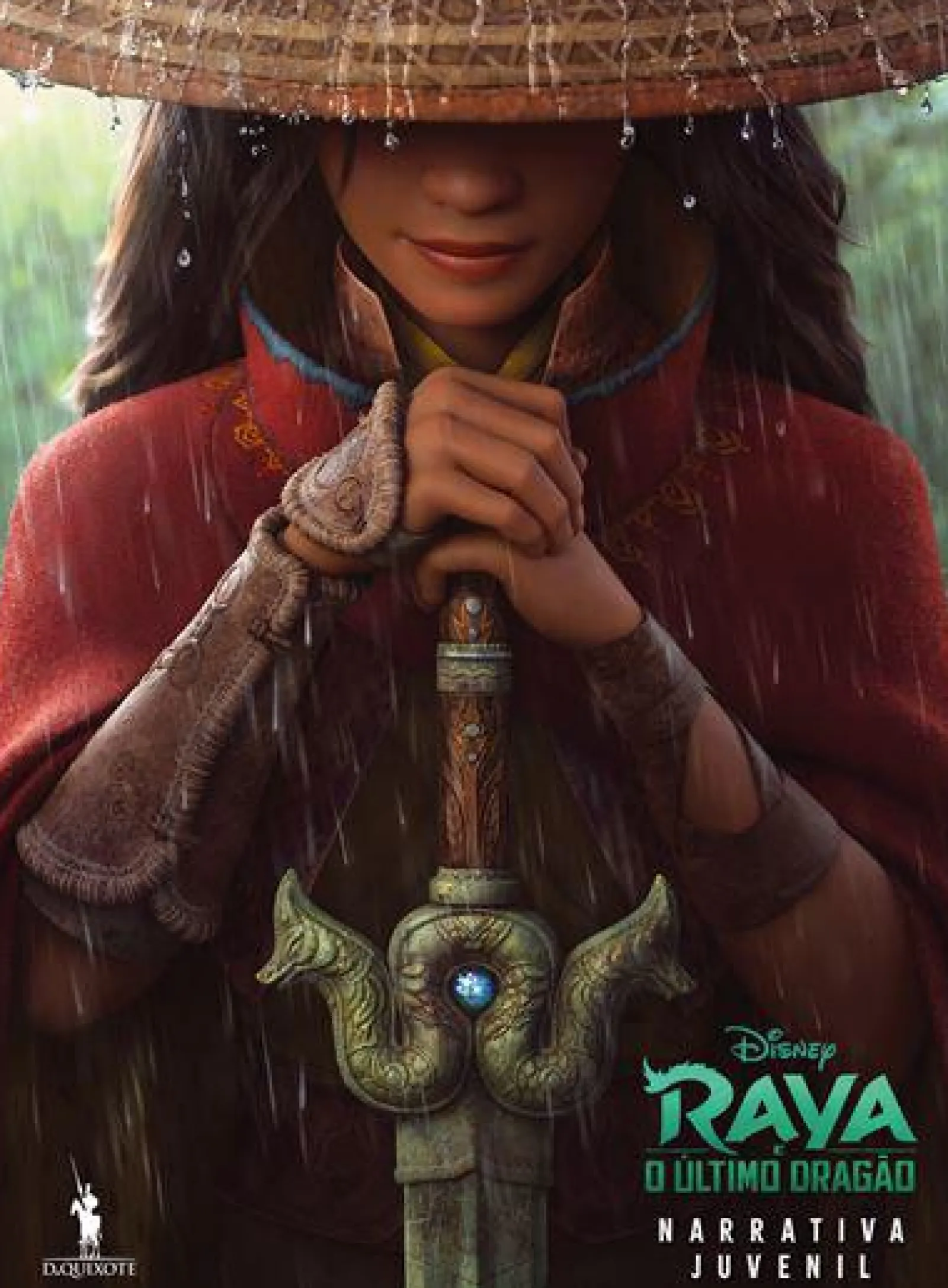 Dom Quixote Raya e o Último Dragão - Narrativa Juvenil de Disney^ Literatura Juvenil