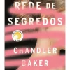 Suma De Letras Rede de Segredos de Chandler Baker^ Romance