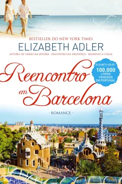 Quinta Essencia Reencontro em Barcelona de Elizabeth Adler^ Romance