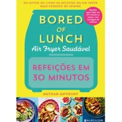 Marcador Refeições em 30 Minutos - Air Fryer Saudável de Nathan Anthony^ Culinária