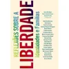 Oficina Do Livro Reflexões Sobre a Liberdade de Joana Mortágua - Identidades e Famílias^ História E Política