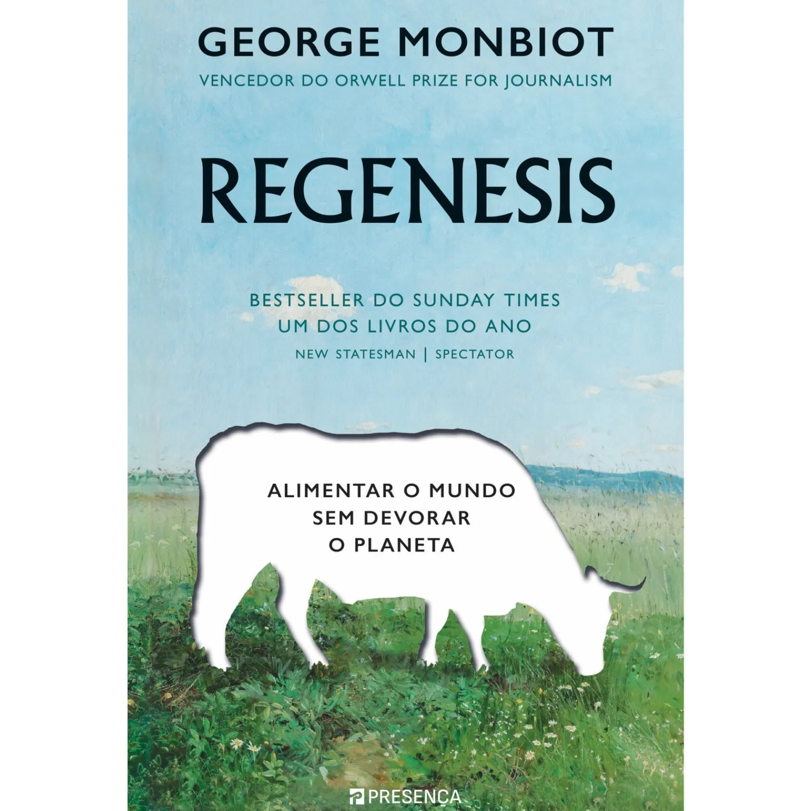 Presença Regenesis de George Monbiot^ História E Política
