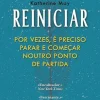 Clube Do Autor Reiniciar de Katherine May - Por Vezes, é Preciso Parar e Começar Noutro Ponto de Partida^ Desenvolvimento Pessoal