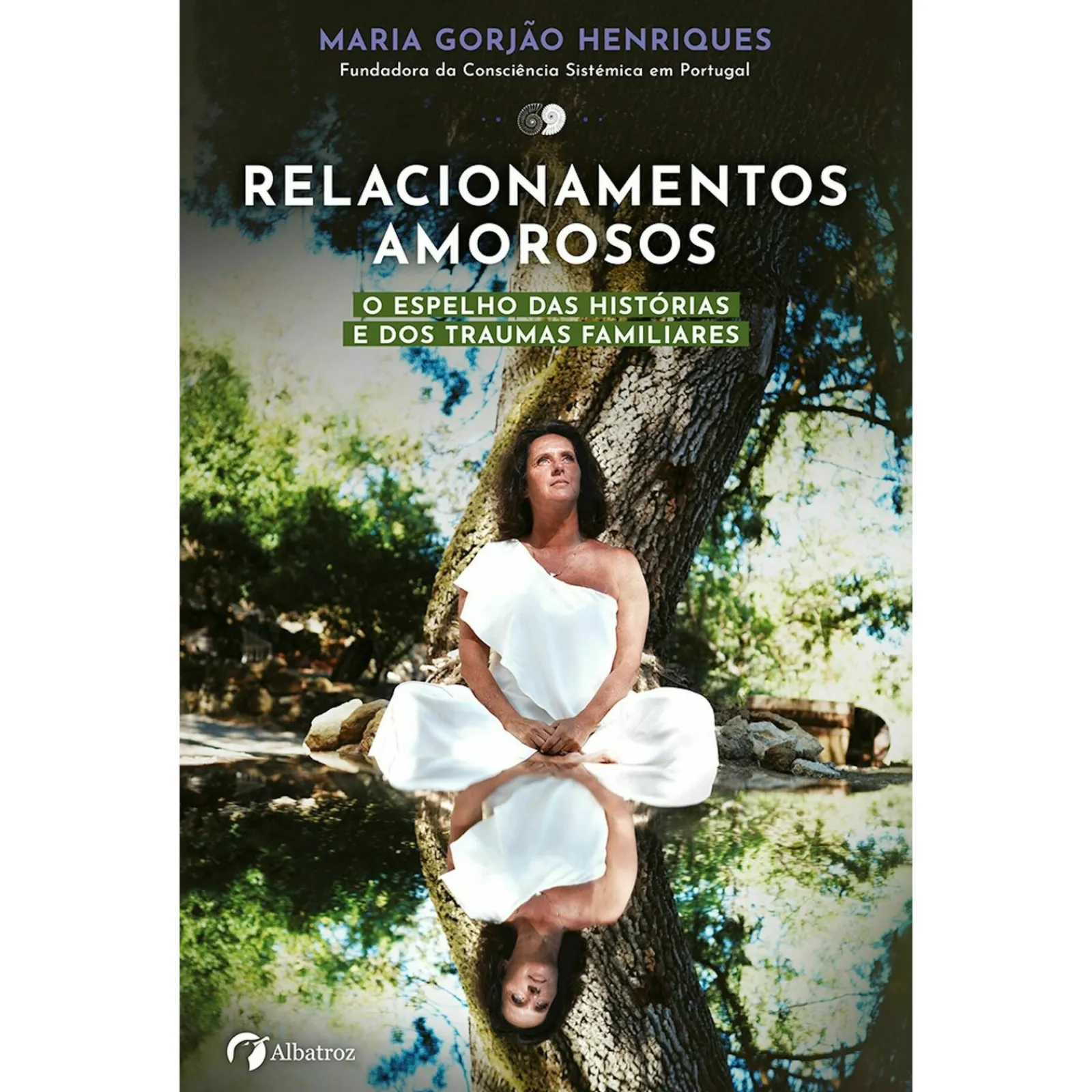 Albatroz Relacionamentos Amorosos de Maria Gorjão Henriques^ Desenvolvimento Pessoal