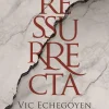 Suma De Letras Ressurrecta de Vic Echegoyen^ Romance Histórico