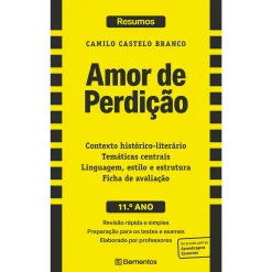 Note! Online Resumos - Amor de Perdição - 11.º Ano de Camilo Castelo Branco^ Secundário