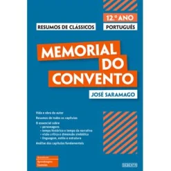 Sebenta Resumos de Clássicos - Memorial do Convento - 12º Ano de Maria de Fátima Santos e Conceição Coelho^ Secundário