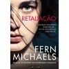 Marcador Retaliação de Fern Michaels - Irmandade - Livro 2^ Romance