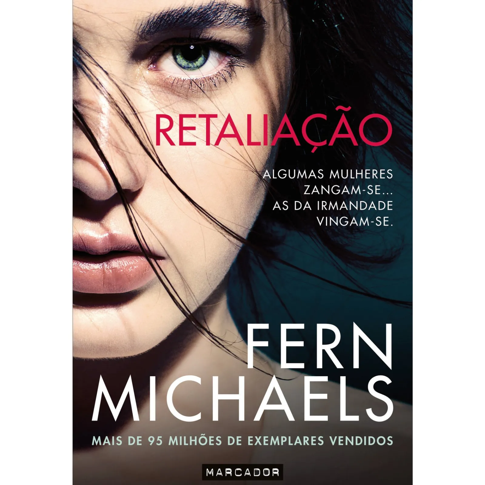 Marcador Retaliação de Fern Michaels - Irmandade - Livro 2^ Romance