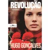 Companhia Das Letras Revolução de Hugo Gonçalves^ Romance