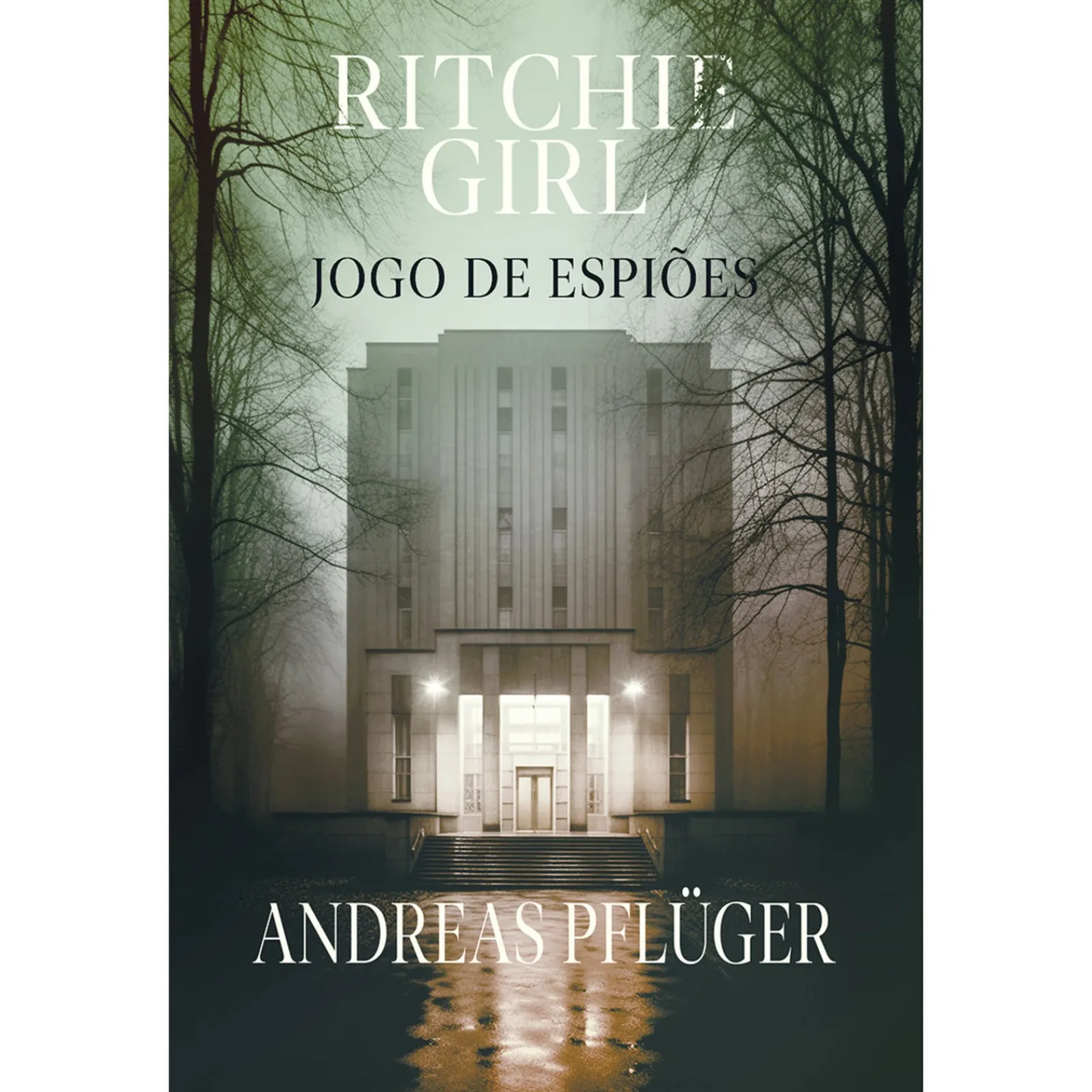 Porto Editora Ritchie Girl - Jogo de Espiões de Andreas Pflüger^ Policial