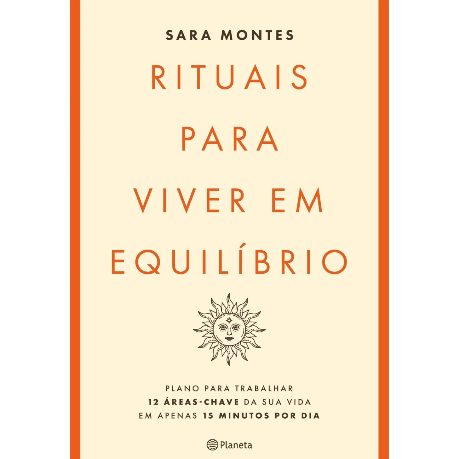 Planeta Rituais para Viver em Equilíbrio de Sara Montes^ Desenvolvimento Pessoal