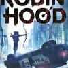Porto Editora Robin Hood - Hackers, Golpes & Flechas em Chamas^ Coleções Juvenis